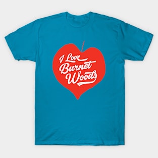 I Love Burnet Woods - red T-Shirt